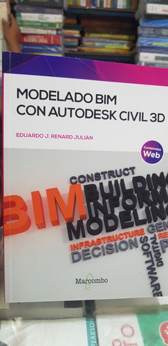 Libro Modelado Bim Con Autodesk Civil 3d