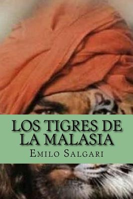 Libro Los Tigres De La Malasia (spanish Edition) - Salgar...