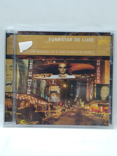 Funkstar De Luxe Keep On Moving It's Too Funky In Here Cd 