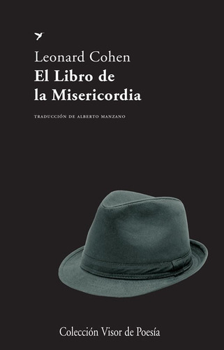 El Libro De La Misericordia, De Leonard Cohen. Editorial Visor En Español