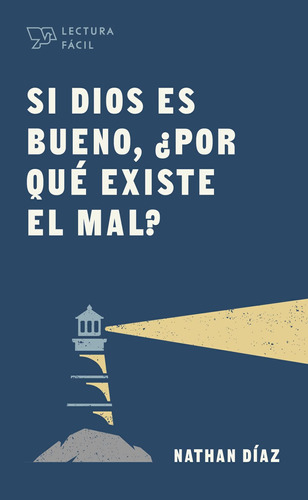 Libro: Si Dios Es Bueno, ¿por Qué Existe El Mal? Spa If God 