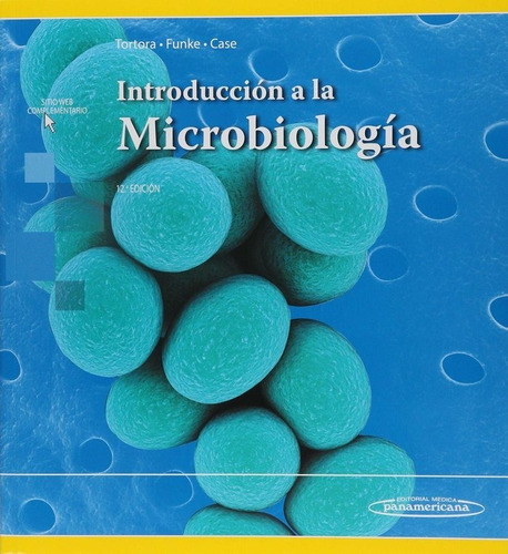 Libro Tortora:introducciã¹n Microbiologã¿a 12ed