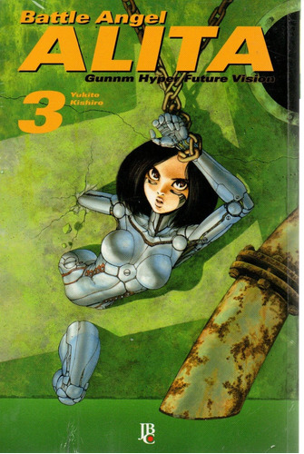 Battle Angel Alita 03 - Jbc 3 - Bonellihq Cx248 R20