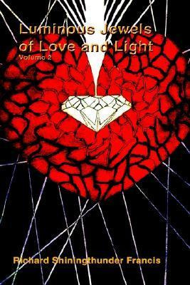 Libro Luminous Jewels Of Love And Light: V. 2 - Richard S...