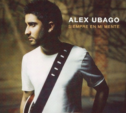 Alex Ubago  Siempre En Mi Mente Cd + Dvd