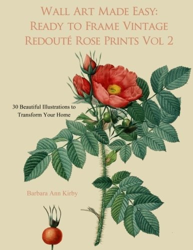 Wall Art Made Easy Ready To Frame Vintage Redoute Rose Print