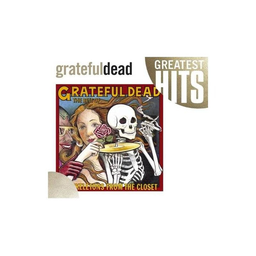 Grateful Dead Best Of Skeletons From The Closet Greatest Hit