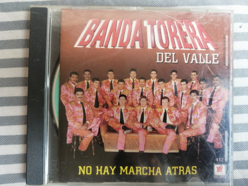 Banda Torera Del Valle Cd No Hay Marcha Atrás