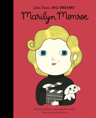 Libro: Marilyn Monroe (volume 67) (little People, Big Dreams