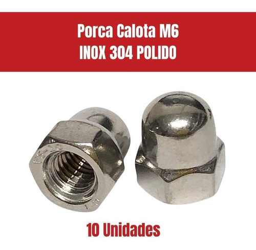 Kit Porca Calota E Parafuso M6x16 Em Inox 304 Polido 30 Pcs