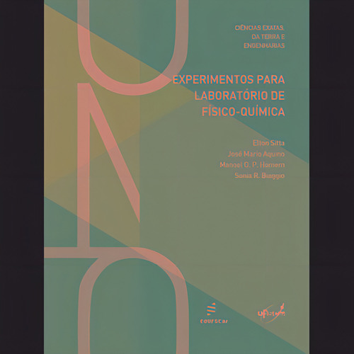 Experimentos para laboratório de fisico-quimica, de Sitta, Elton. Editorial EDUFSCAR, capa mole em português, 2018