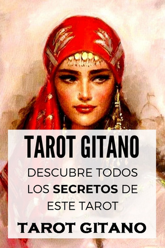 Tirada De Tarot Gitano Sesion 15 Minutos 