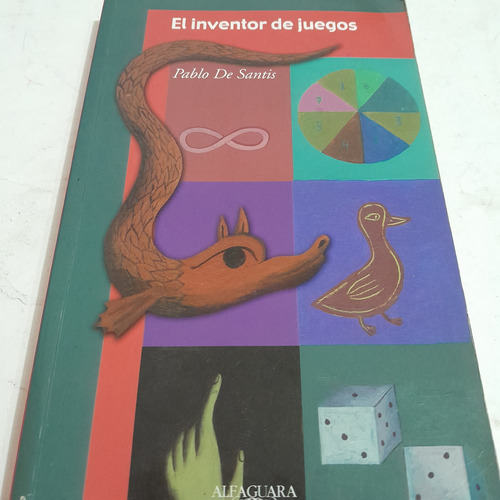 Libro,el Inventor De Juegos,pablo De Santis,alfaguara