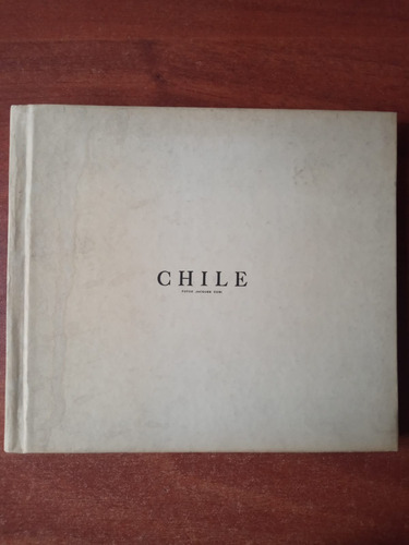 Album Fotográfico: Chile. Cori, Jacques [fotógrafo] (1956)