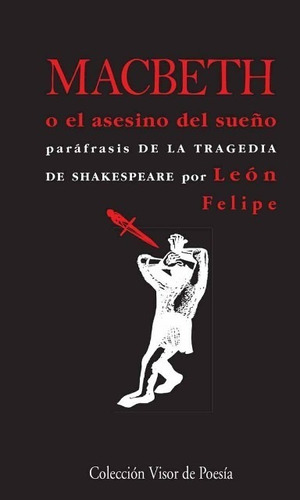 Macbeth O El Asesino Del Sueño