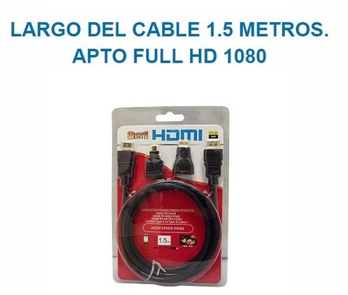 Cable Hdmi A Hdmi + Micro Hdmi + Mini Hdmi 3 En 1 Full Hd