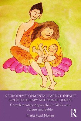 Libro Neurodevelopmental Parent-infant Psychotherapy And ...