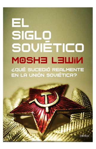 El Siglo Sovietico