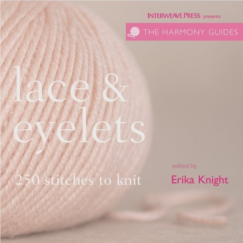 Harmony Guides Lace  Y  Eyelets (the Harmony Guides)