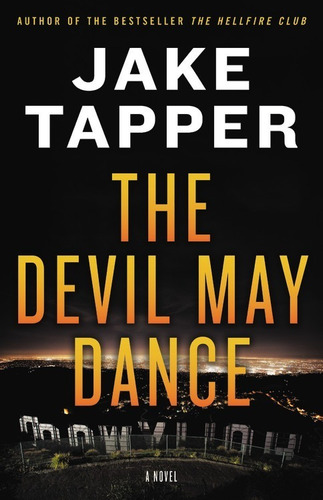 The Davil May Dance - Jake Tapper