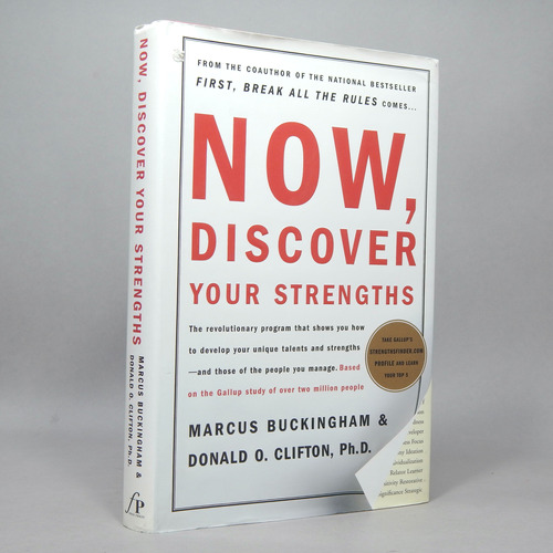 Now Discover Your Strengths Buckingham Clifton 2001 P4