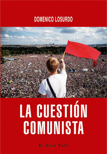 Libro La Cuestion Comunista