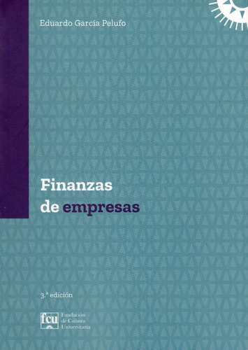 Finanzas De Empresas, De Eduardo García Pelufo. Editorial Fcu, Tapa Blanda En Español