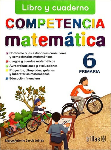 Competencia Matematica 6: Libro Y Cuaderno, De García Juárez, Marco Antonio. Editorial Trillas En Español