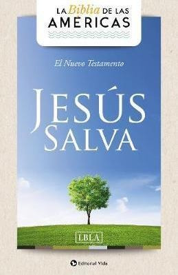 Lbla Nuevo Testamento 'jesus Salva', Tapa Rustica - La Bibli