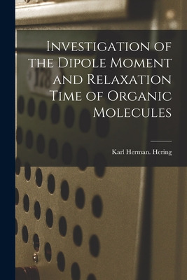 Libro Investigation Of The Dipole Moment And Relaxation T...