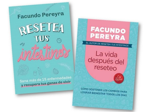 * 2 Libros Facundo Pereyra * Resetea Tus Intestinos Recetas