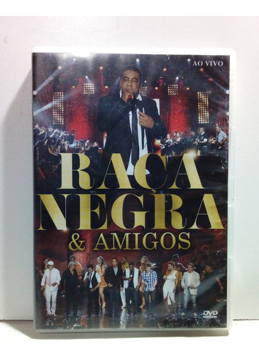 Dvd Raça Negra - Raça Negra & Amigos