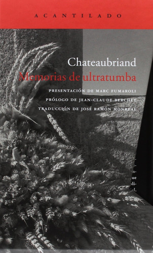 Memorias De Ultratumba - Chateaubriand