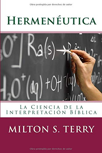 Hermenéutica: La Ciencia De La Interpretacion De La Palabra