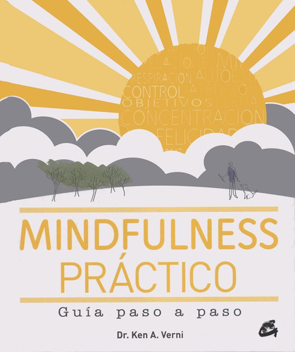 Mindfulness Práctico Ken A. Verni Editorial Gaia