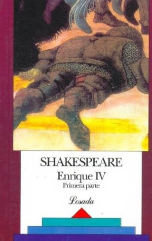 Enrique Iv. Primera Parte - William Shakespeare