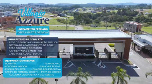Vende-se Terreno No Condomínio Villagio Azzure Itupeva/sp