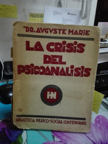 La Crisis Del Psicoanalisis // Dr Avgvste Marie