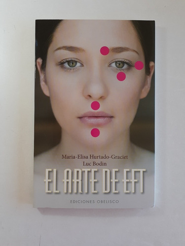 Libro.  El Erte De Eft - María- Elisa Hurtado- Graciet Luc B