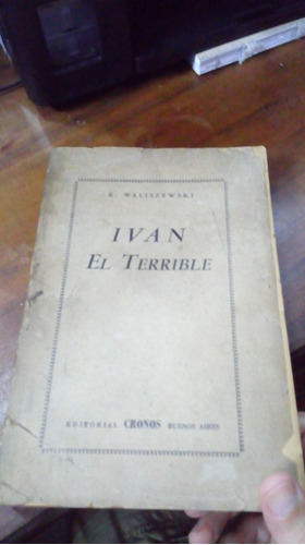 Libro Ivan  El Terrible  