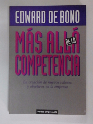 * Mas Alla De La Competencia - Edward De Bono 