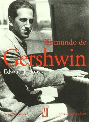 El Mundo De Gershwin - Edward Jablonski - Ah / Usado