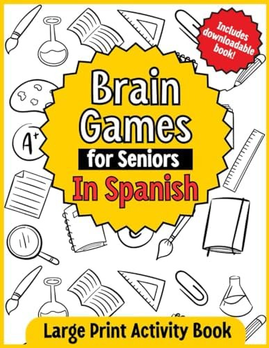 Libro: Brain Games For Seniors In Spanish: Improve Memory