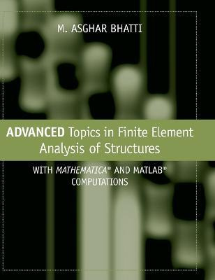 Libro Advanced Topics In Finite Element Analysis Of Struc...