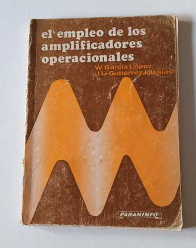 El Empleo De Los Amplificadores Operacionales García López