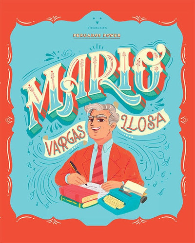 Peruanos Power Mario Vargas Llosa, De Varios Autores. Editorial Pichoncito, Edición 1 En Español