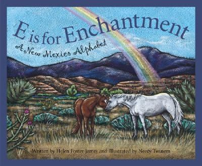 E Is For Enchantment - Helen Foster James (hardback)