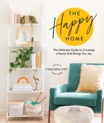 Libro The Happy Home: The Ultimate Guide To Creating A Ho...