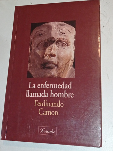 La Enfermedad Llamada Hombre, Ferdinando Camón, Envío Gratis (Reacondicionado)