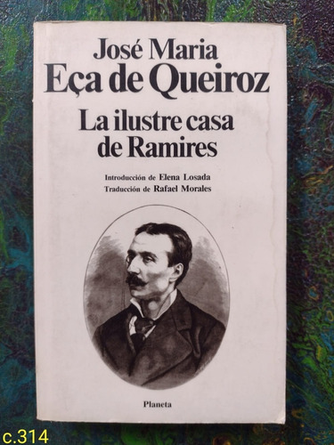 José Maria Eça De Queiroz / La Ilustre Casa De Ramires